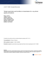 Tamper asymmetry and its effect on transmission for x-ray driven opacity simulations