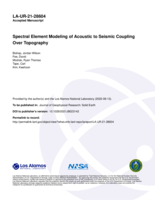 Spectral Element Modeling of Acoustic to Seismic Coupling Over Topography