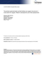 Two-photon polymerization printed lattices as support structures in multi-shell ICF targets: Platform development and initial assessment