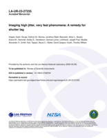 Imaging high jitter, very fast phenomena: A remedy for shutter lag