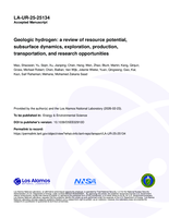 Geologic hydrogen: a review of resource potential, subsurface dynamics, exploration, production, transportation, and research opportunities